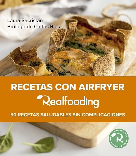 RECETAS CON AIRFRYER REALFOODING | 9788449341533 | SACRISTÁN, LAURA