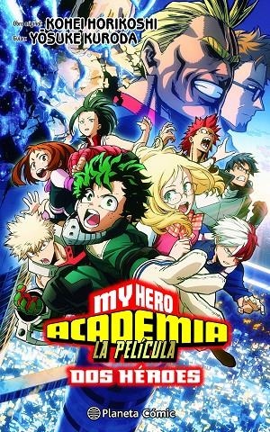 MY HERO ACADEMIA: DOS HÉROES ANIME COMIC | 9788411408585 | HORIKOSHI, KOHEI