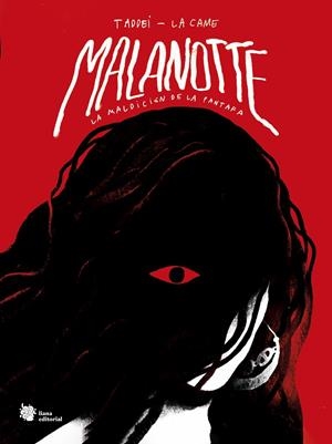 MALANOTTE | 9788412680867 | TADDEI, MARCO/LA CAME