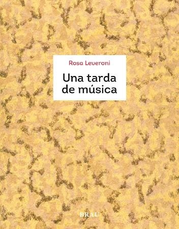 UNA TARDA DE MÚSICA | 9788418096624 | LEVERONI I VALLS, ROSA