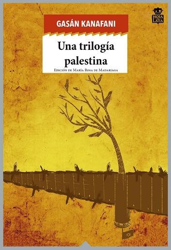 UNA TRILOGÍA PALESTINA | 9788494280542 | KANAFANI, GASÁN