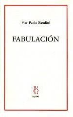 FABULACIÓN | 9788489753839 | PASOLINI, PIER PAOLO