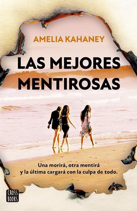 MEJORES MENTIROSAS, LAS | 9788408280460 | KAHANEY, AMELIA