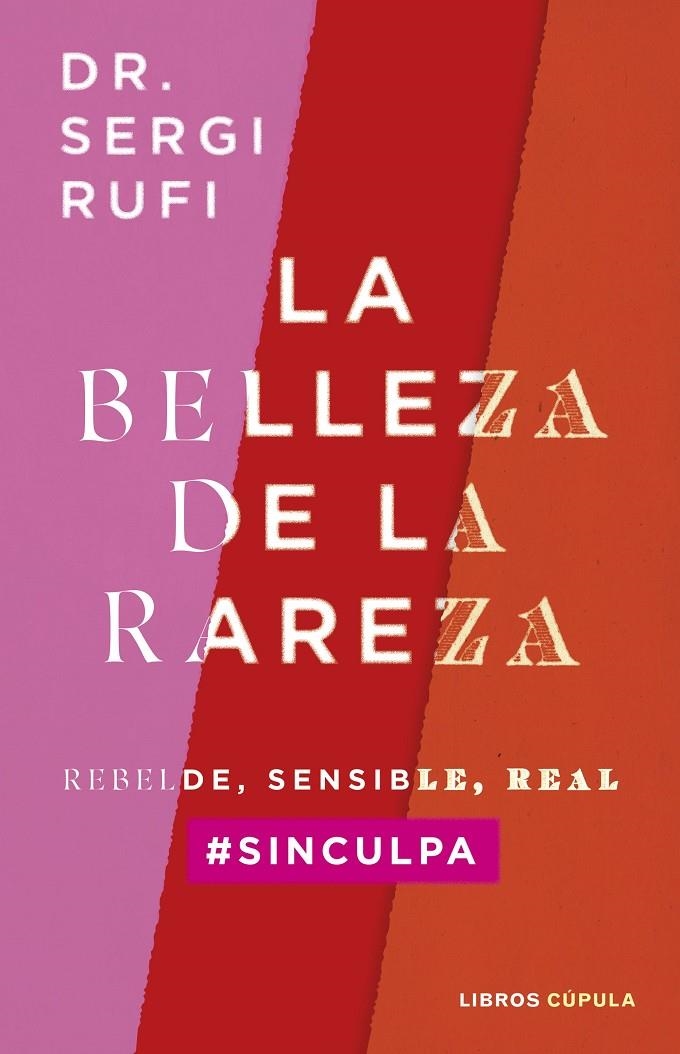 BELLEZA DE LA RAREZA, LA | 9788448040574 | RUFI, SERGI