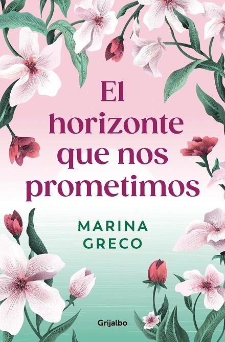 HORIZONTE QUE NOS PROMETIMOS, EL | 9788425366642 | GRECO, MARINA