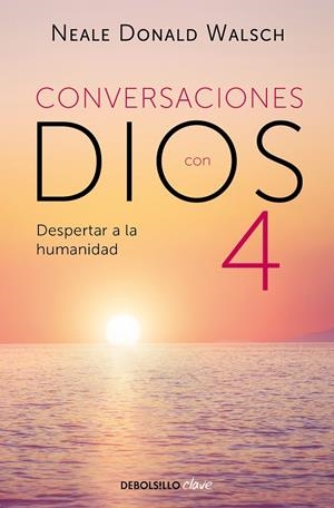 CONVERSACIONES CON DIOS IV | 9788466375641 | WALSCH, NEALE DONALD