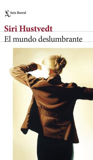 MUNDO DESLUMBRANTE, EL | 9788432242786 | HUSTVEDT, SIRI