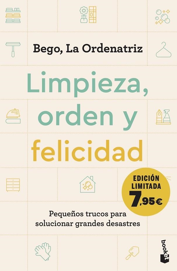 LIMPIEZA, ORDEN Y FELICIDAD | 9788408282877 | BEGO, LA ORDENATRIZ