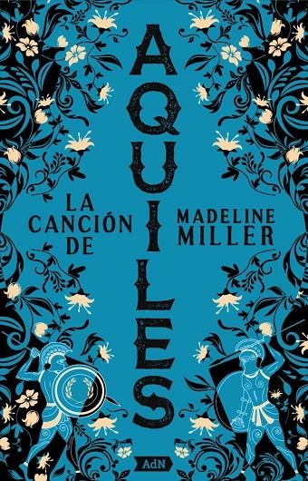 CANCIÓN DE AQUILES, LA [ADN] | 9788411485166 | MILLER, MADELINE