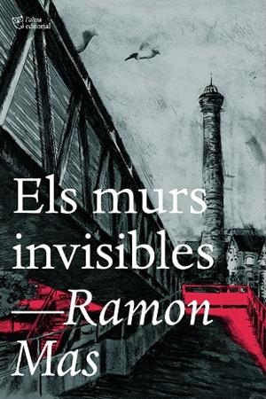 MURS INVISIBLES, EL | 9788412793017 | MAS, RAMON