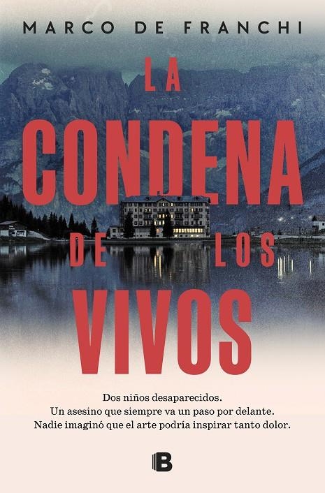 CONDENA DE LOS VIVOS, LA | 9788466676755 | DE FRANCHI, MARCO