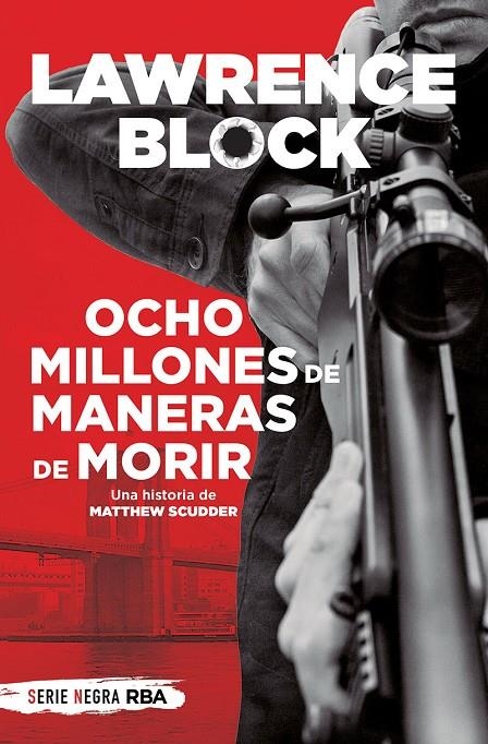 OCHO MILLONES DE MANERAS DE MORIR (BOLSILLO) | 9788491879176 | BLOCK, LAWRENCE