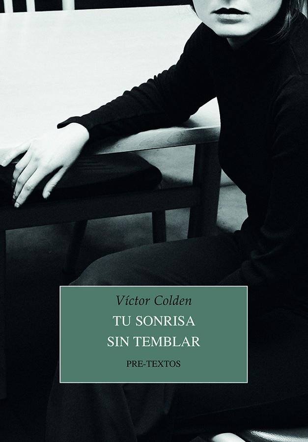 TU SONRISA SIN TEMBLAR | 9788418935947 | COLDEN, VÍCTOR