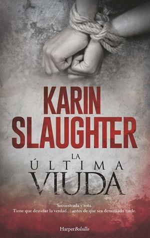 ÚLTIMA VIUDA, LA | 9788418623011 | SLAUGHTER, KARIN