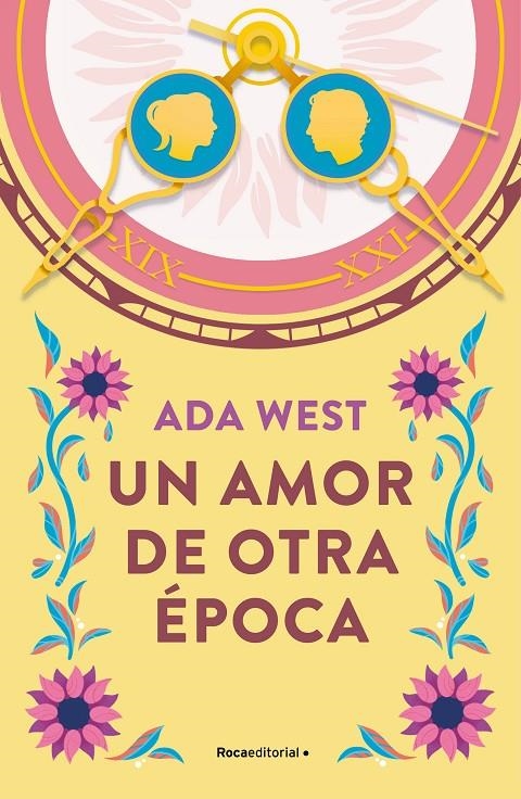 UN AMOR DE OTRA ÉPOCA | 9788419449962 | WEST, ADA