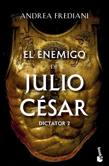 ENEMIGO DE JULIO CÉSAR (SERIE DICTATOR 2), EL | 9788467072310 | FREDIANI, ANDREA
