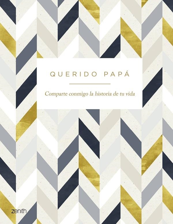 QUERIDO PAPÁ | 9788408281597 | VARIOS AUTORES