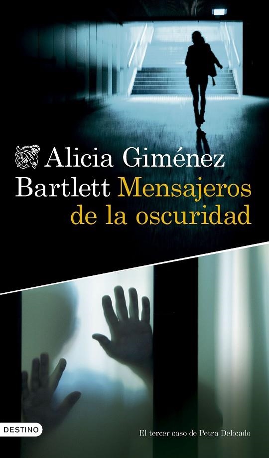 MENSAJEROS DE LA OSCURIDAD | 9788423364633 | GIMÉNEZ BARTLETT, ALICIA