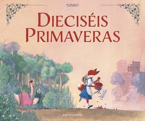 DIECISÉIS PRIMAVERAS | 9788467967074 | YUNBO