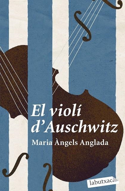 VIOLÍ D'AUSCHWITZ | 9788419107114 | ANGLADA ABADAL, MARIA ÀNGELS