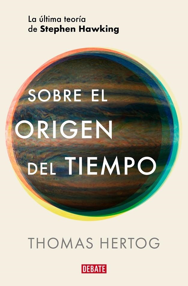 SOBRE EL ORIGEN DEL TIEMPO | 9788419642615 | HERTOG, THOMAS