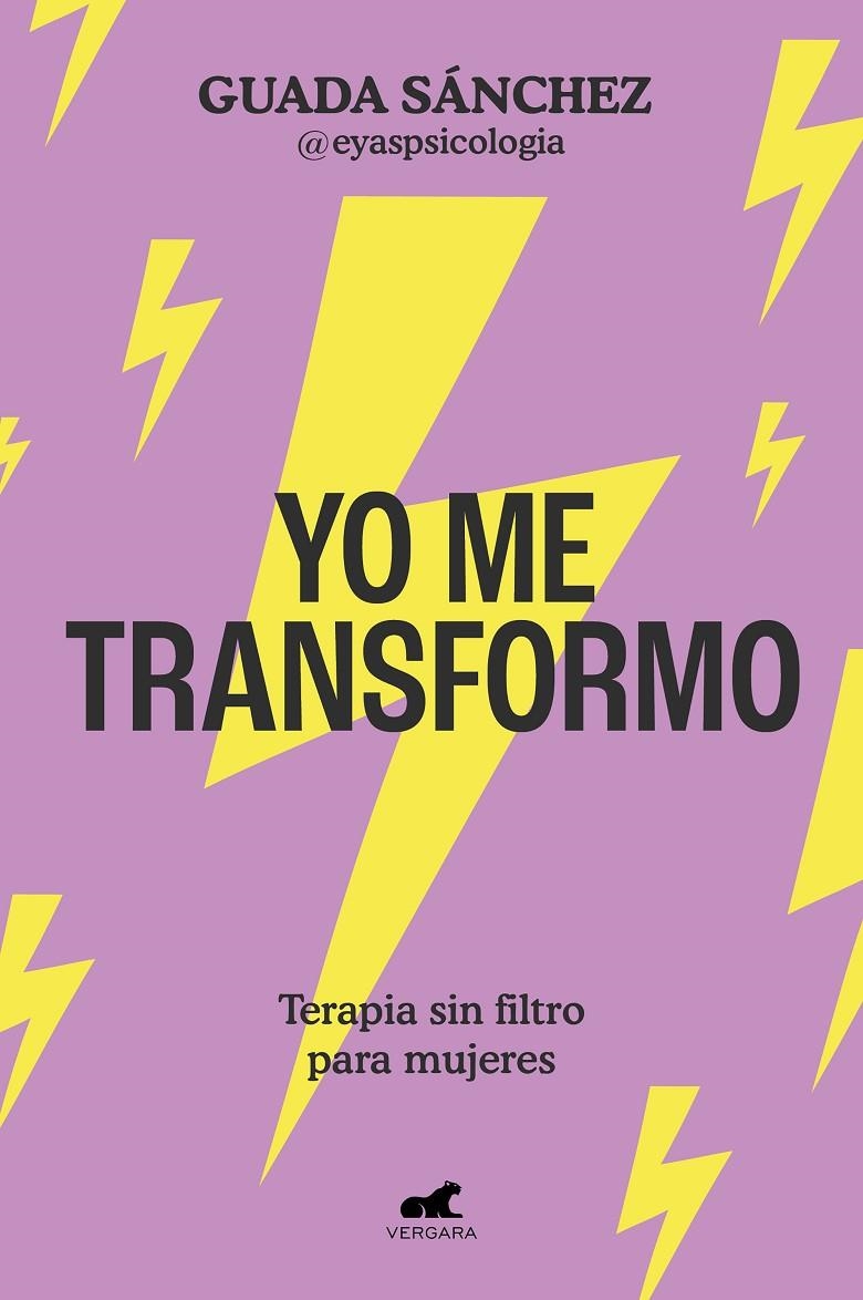 YO ME TRANSFORMO | 9788419248886 | SÁNCHEZ (@EYASPSICOLOGIA), GUADA