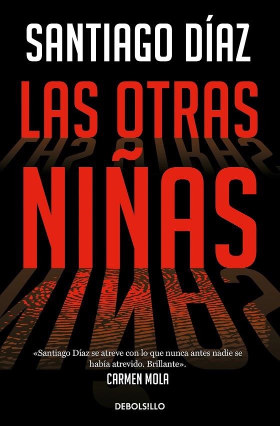 OTRAS NIÑAS (INDIRA RAMOS 2), LAS | 9788466373197 | DÍAZ, SANTIAGO
