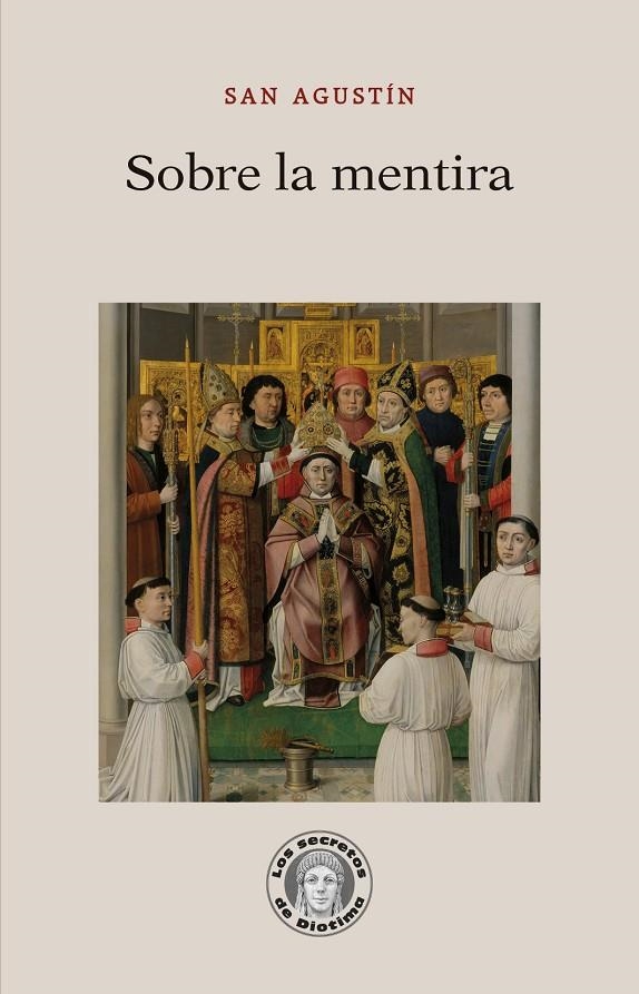 SOBRE LA MENTIRA | 9788418981524 | AGUSTÍN, SANTO, OBISPO DE HIPONA