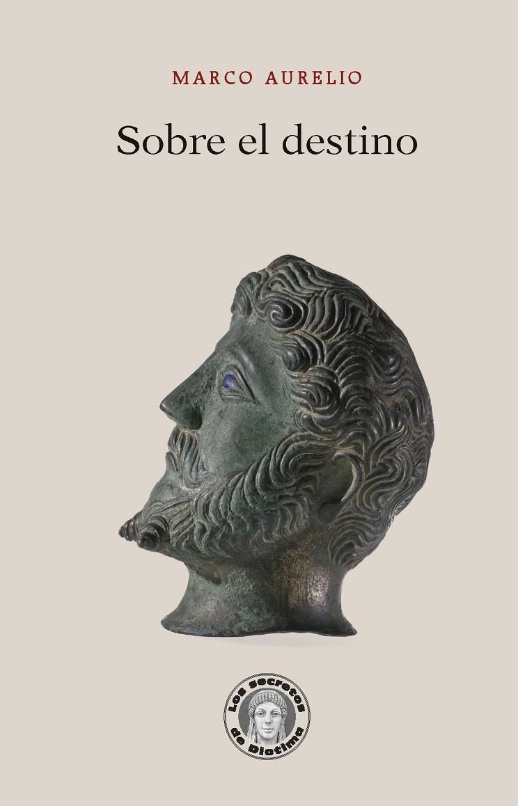 SOBRE EL DESTINO | 9788419782113 | MARCO AURELIO