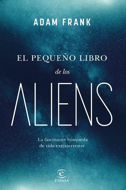 PEQUEÑO LIBRO DE LOS ALIENS, EL | 9788467072105 | FRANK, ADAM