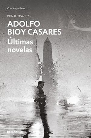 ÚLTIMAS NOVELAS, LAS | 9788466373753 | BIOY CASARES, ADOLFO
