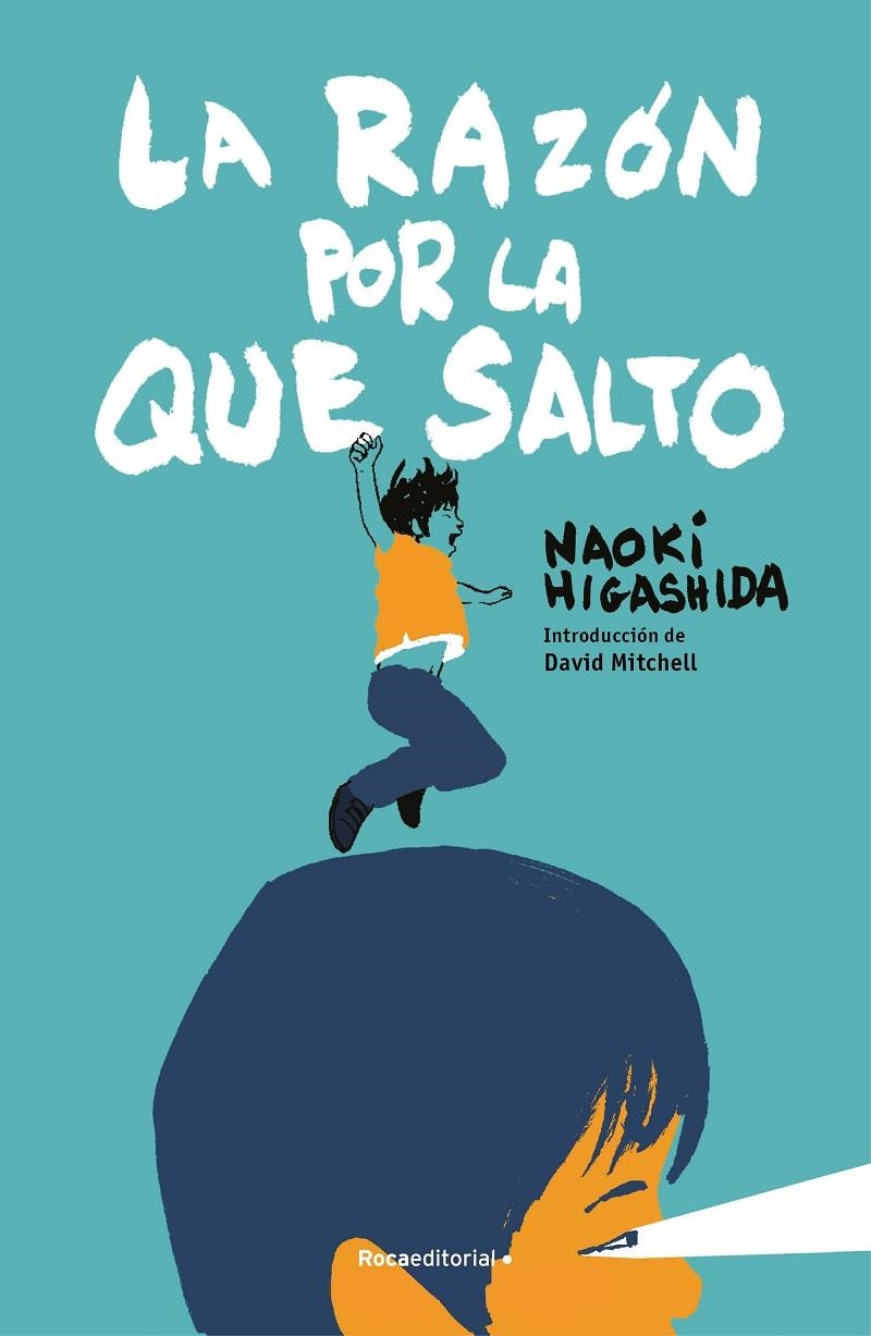 RAZÓN POR LA QUE SALTO, LA | 9788410096028 | HIGASHIDA, NAOKI