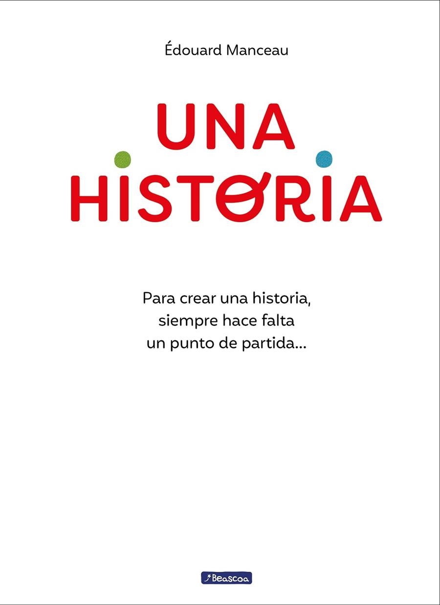 UNA HISTORIA | 9788448867881 | MANCEAU, ÉDOUARD