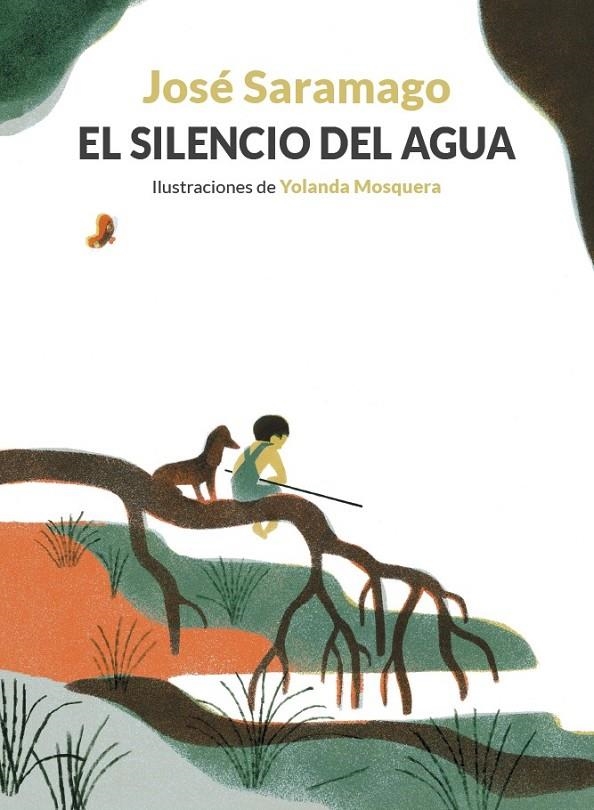 SILENCIO DEL AGUA, EL | 9788426427007 | SARAMAGO, JOSÉ