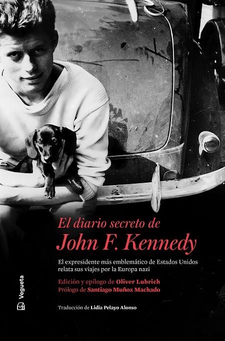 DIARIO SECRETO DE JOHN F. KENNEDY, EL | 9788418449079 | KENNEDY, JOHN F./BILLINGS, LEM