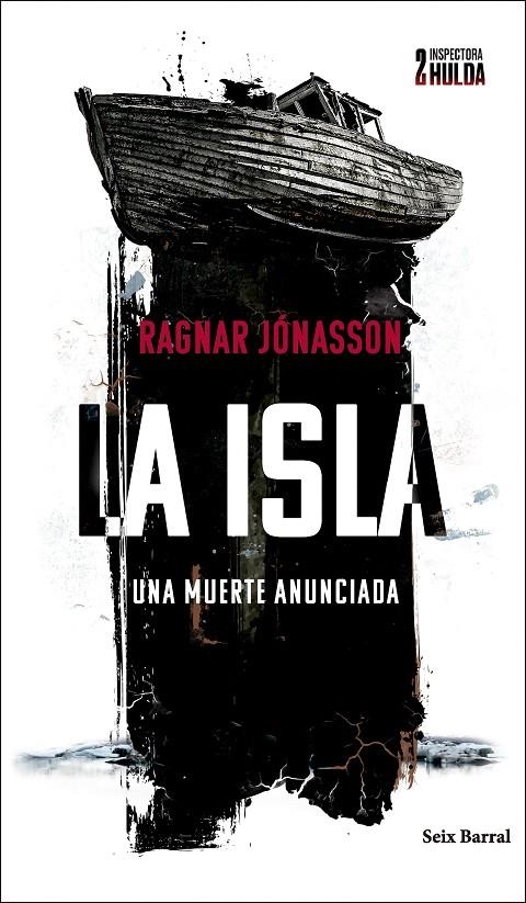 ISLA (SERIE INSPECTORA HULDA 2), LA | 9788432243271 | JÓNASSON, RAGNAR