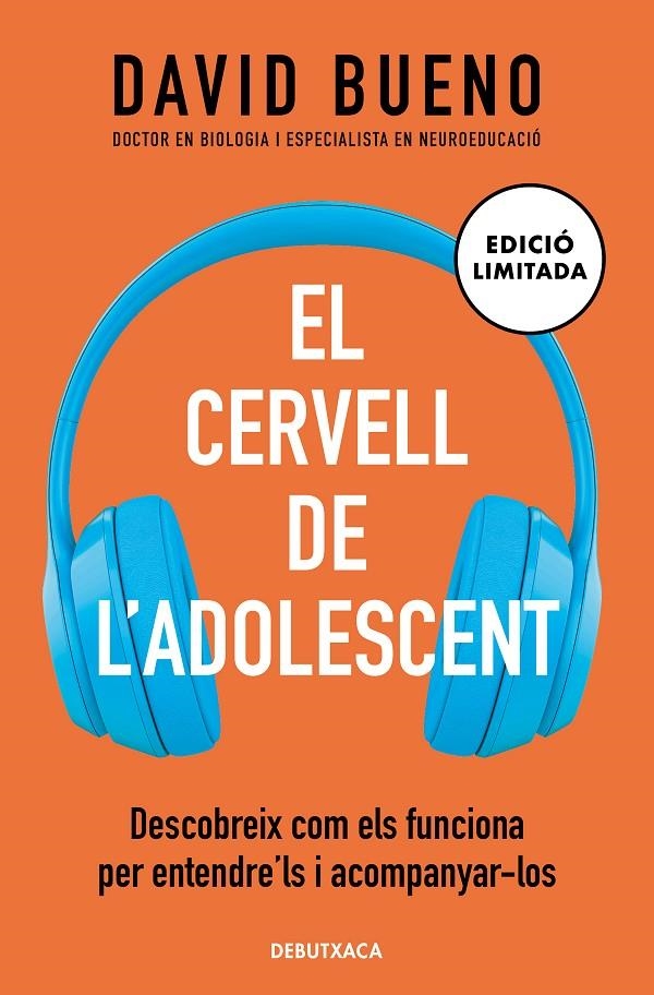 CERVELL DE L'ADOLESCENT (EDICIÓ LIMITADA), EL | 9788418196669 | BUENO, DAVID