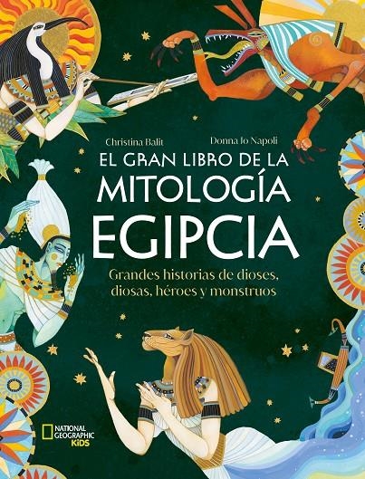 GRAN LIBRO DE LA MITOLOGÍA EGIPCIA, EL | 9788482989990 | NAPOLI, DONNA JO