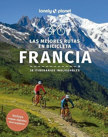 MEJORES RUTAS EN BICICLETA POR FRANCIA 1, LAS | 9788408280224 | BOEHM, QUENTIN/COOLEY, CHRISTOPHER/JAUMOUILLÉ, PIERRE/MULHOLLAND, RORY/ONIANS, CHARLES/PARSONS, ASHL