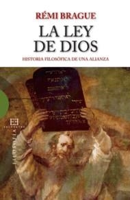 LEY DE DIOS, LA | 9788499200859 | BRAGUE, RÉMI