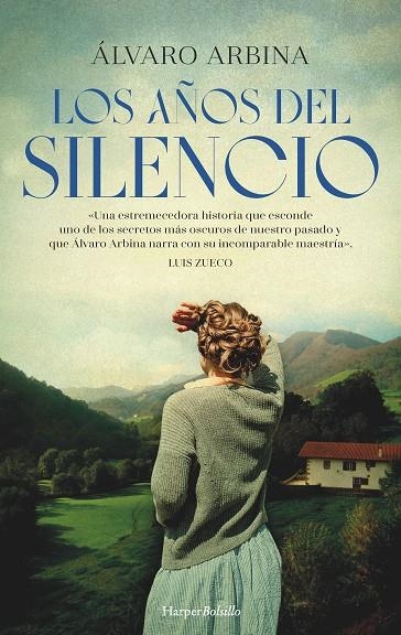 AÑOS DEL SILENCIO, LOS | 9788419809285 | ARBINA, ÁLVARO