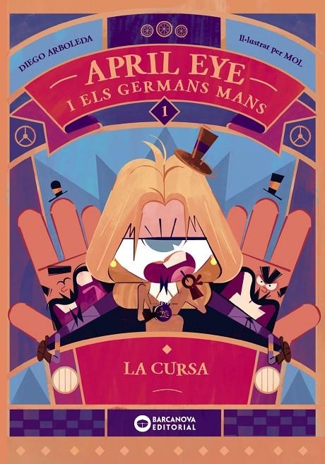 APRIL EYE I ELS GERMANS MANS. LA CURSA | 9788448963354 | ARBOLEDA, DIEGO