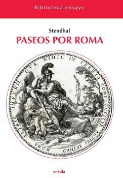 PASEOS POR ROMA | 9788417726645 | STHENDAL