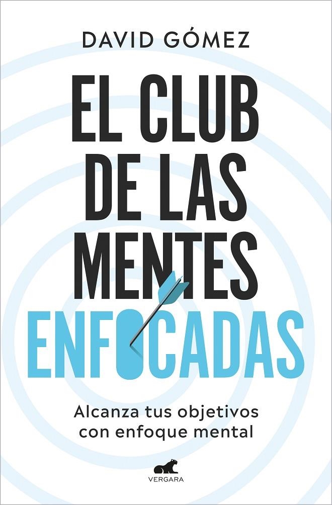 CLUB DE LAS MENTES ENFOCADAS, EL | 9788419248978 | GÓMEZ, DAVID