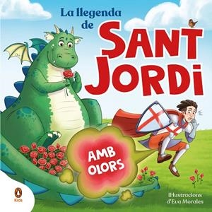 LLEGENDA DE SANT JORDI (AMB OLORS), LA | 9788419511829 | VARIOS AUTORES