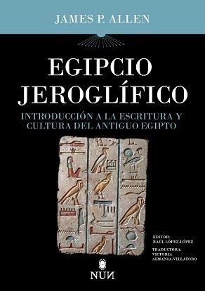EGIPCIO JEROGLÍFICO | 9788415462989 | ALLEN, JAMES P.