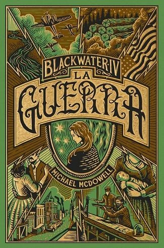 BLACKWATER IV. LA GUERRA | 9788419654960 | MCDOWELL, MICHAEL