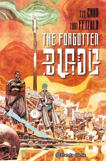 FORGOTTEN BLADE, THE | 9788411611053 | FEJZULA, TONI/CHUN, TZE