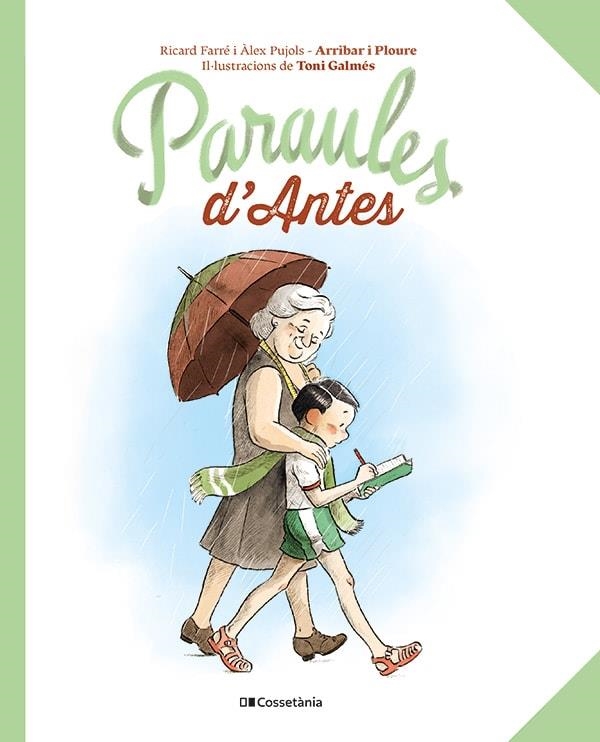 PARAULES D'ANTES | 9788413563565 | PUJOLS CANUDAS, ÀLEX/FARRÉ BALDRICH, RICARD