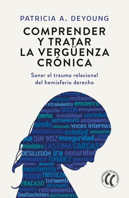 COMPRENDER Y TRATAR LA VERGÜENZA CRÓNICA | 9788412757613 | DEYOUNG, PATRICIA